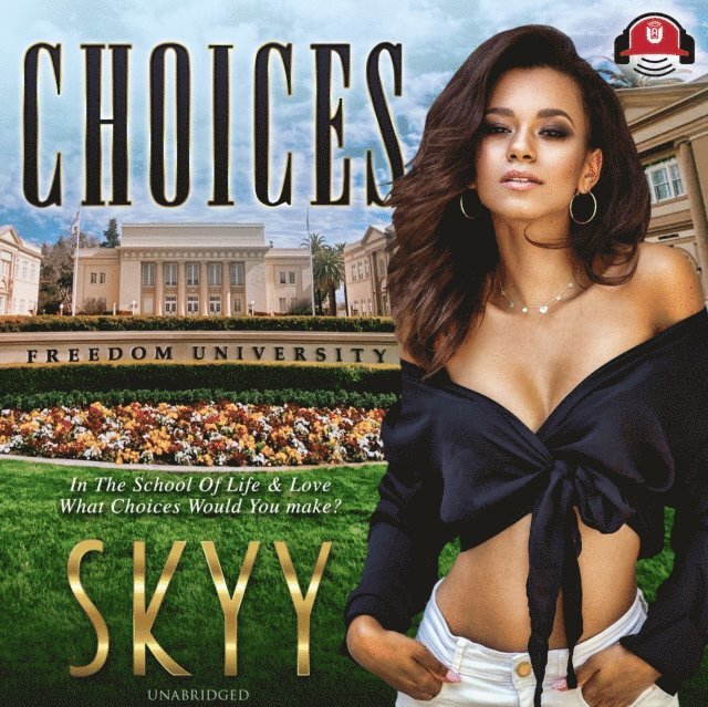 Skyy - Choices, Ljudbok