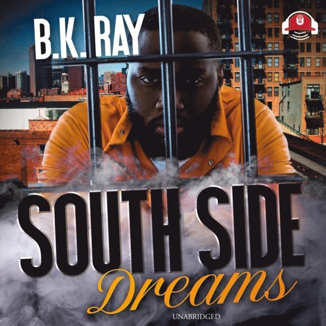 B. K. Ray - South Side Dreams, Ljudbok