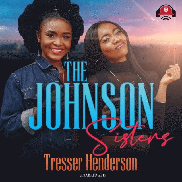 Tresser Henderson - Johnson Sisters, Ljudbok