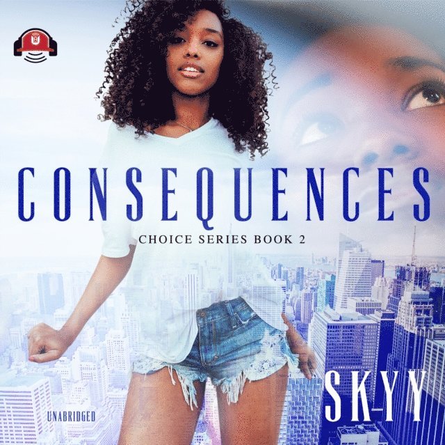 Skyy - Consequences, Ljudbok