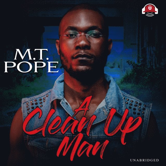 M. T. Pope - Clean Up Man, Ljudbok