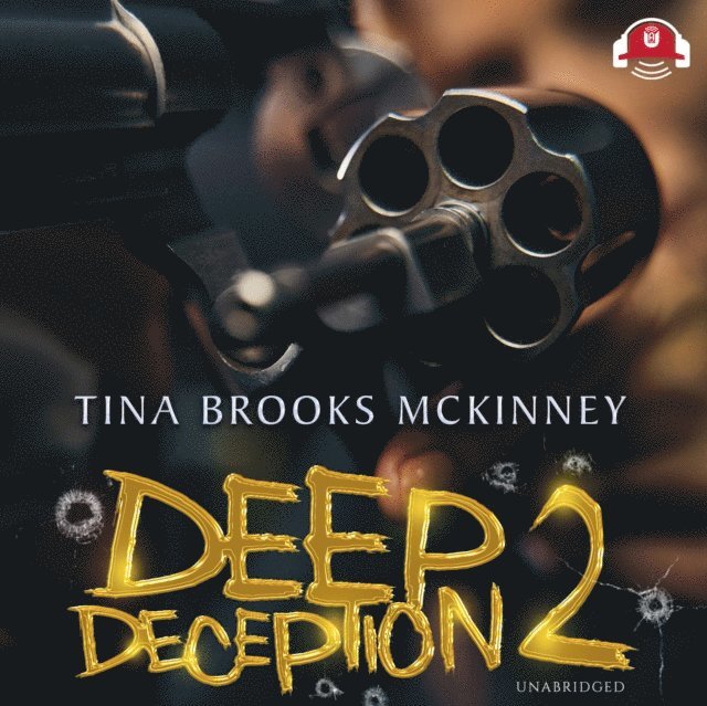 Tina Brooks McKinney - Deep Deception 2, Ljudbok