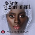 Bride Experiment