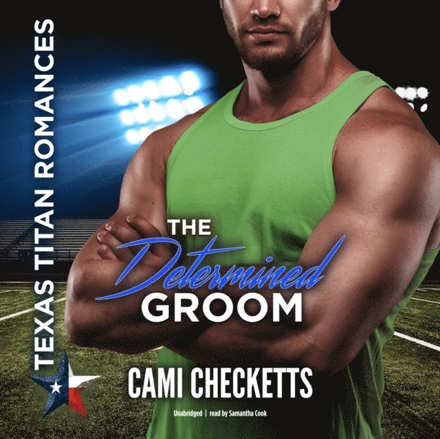 Cami Checketts - Determined Groom, Ljudbok