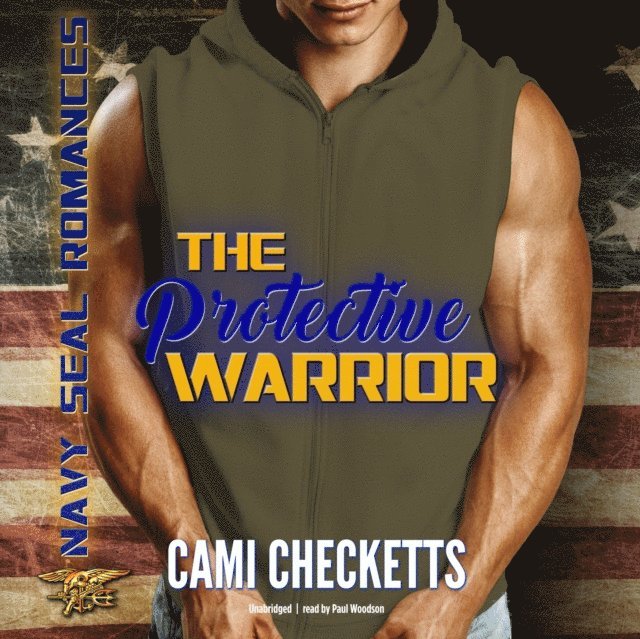 Cami Checketts - Protective Warrior, Ljudbok