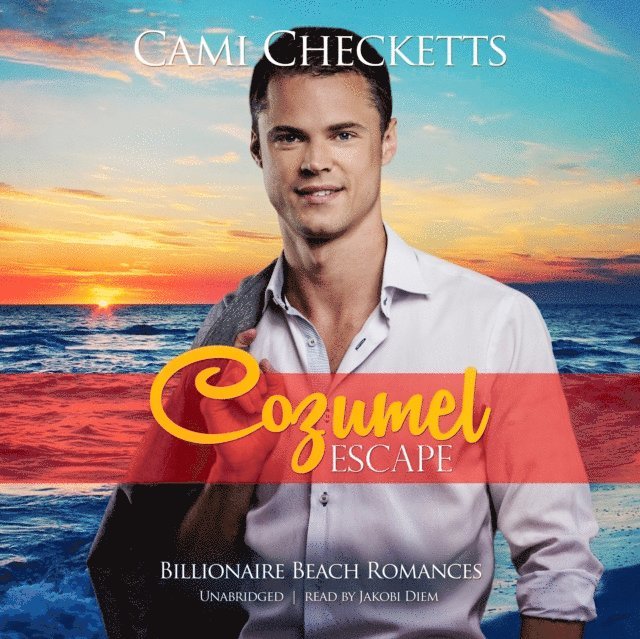 Cami Checketts - Cozumel Escape, Ljudbok