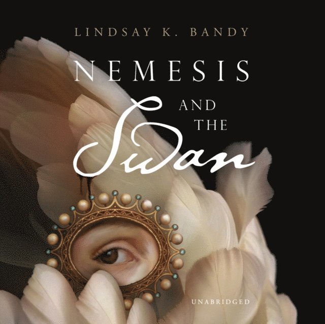 Lindsay K. Bandy - Nemesis and the Swan, Ljudbok