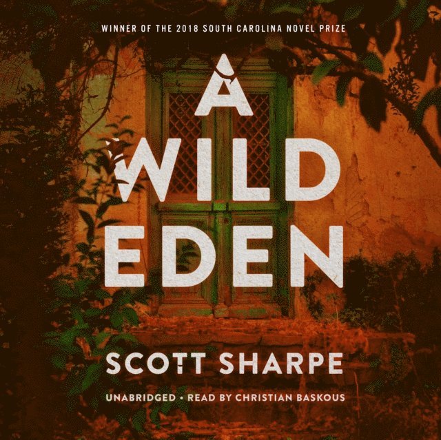 Scott Sharpe - Wild Eden, Ljudbok