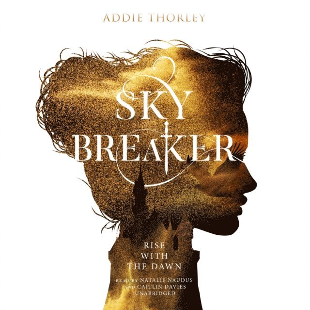 Addie Thorley - Sky Breaker, Ljudbok