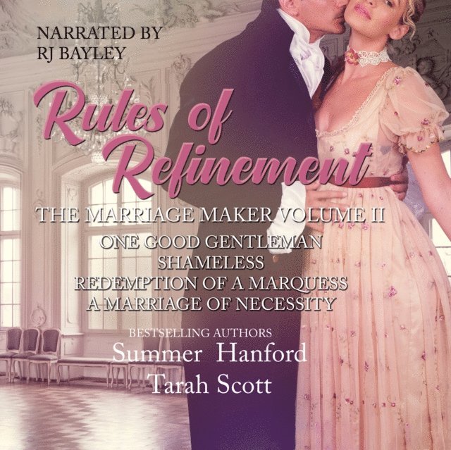 Sue-Ellen Welfonder, Erin Rye, Summer Hanford, Tarah Scott - Marriage Maker, Vol. 2, Ljudbok