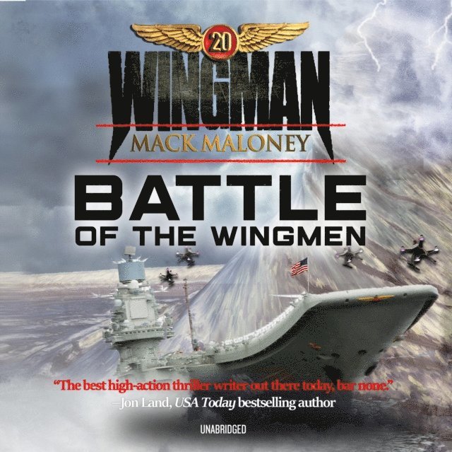 Mack Maloney - Battle of the Wingmen, Ljudbok
