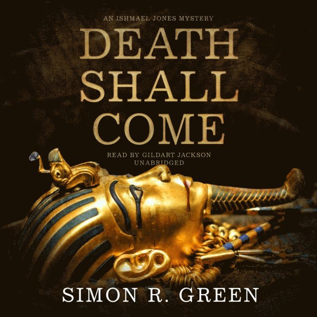 Simon R. Green - Death Shall Come, Ljudbok
