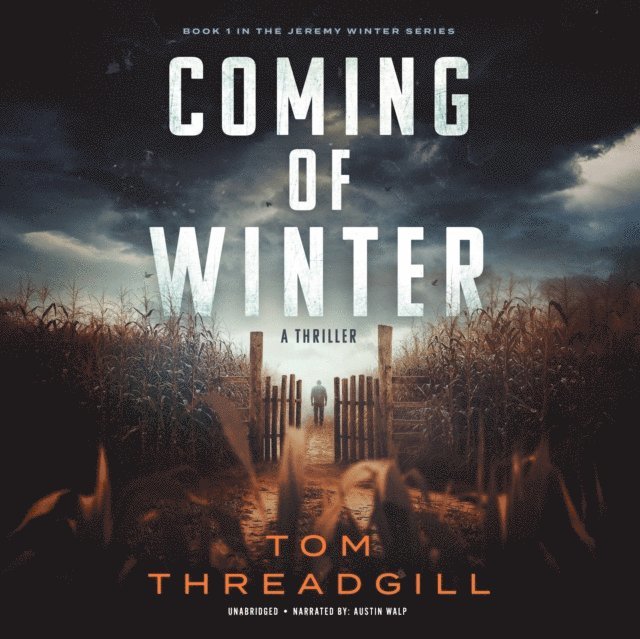 Tom Threadgill - Coming of Winter, Ljudbok
