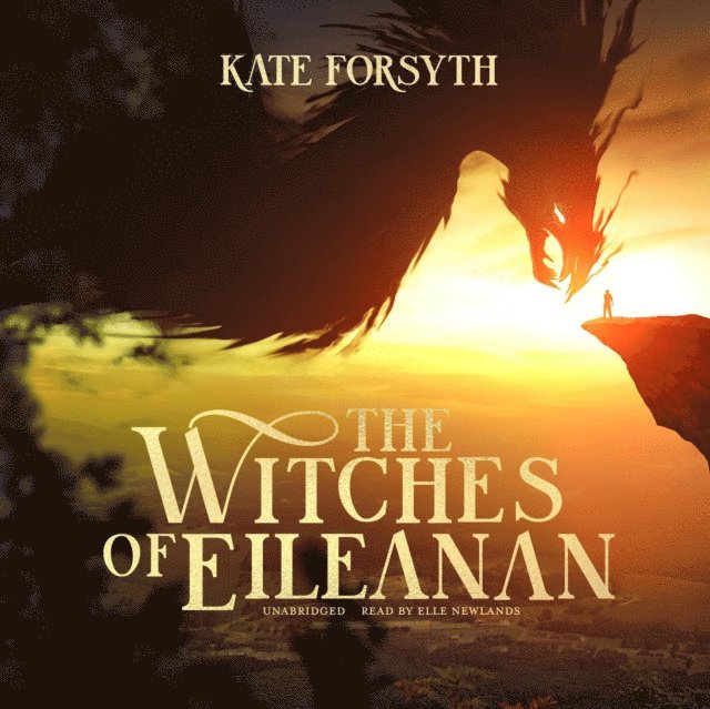 Kate Forsyth - Witches of Eileanan, Ljudbok