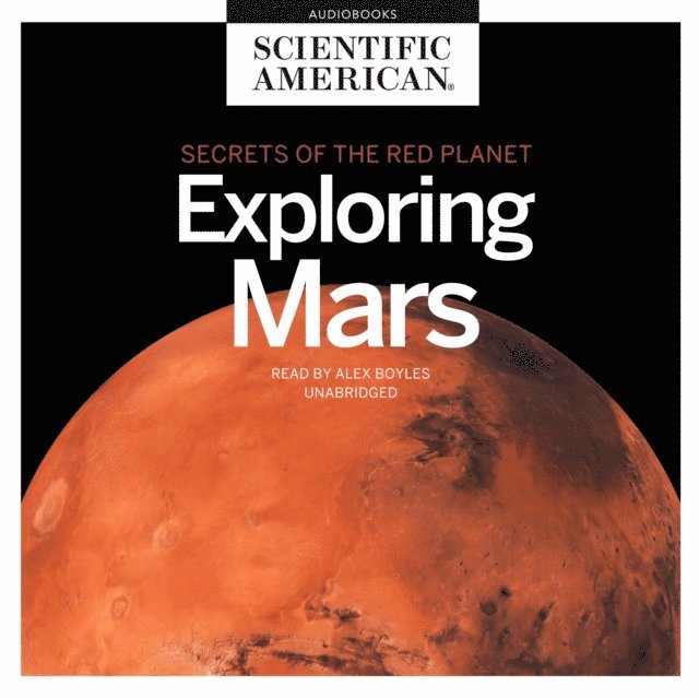 Scientific American - Exploring Mars, Ljudbok