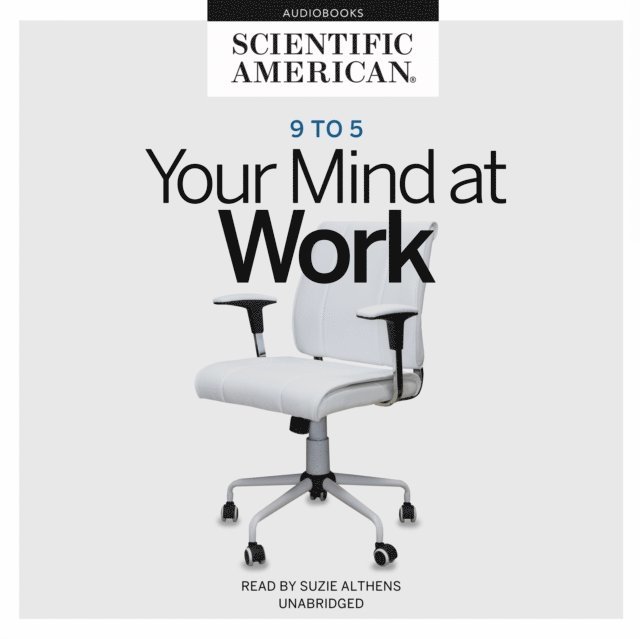 Scientific American - 9 to 5, Ljudbok