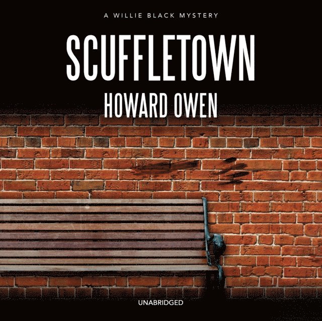 Howard Owen - Scuffletown, Ljudbok