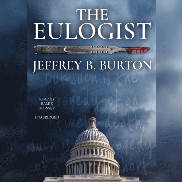 Jeffrey B. Burton - Eulogist, Ljudbok