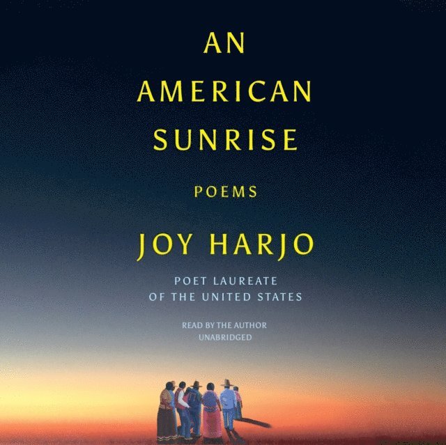 Joy Harjo - American Sunrise, Ljudbok