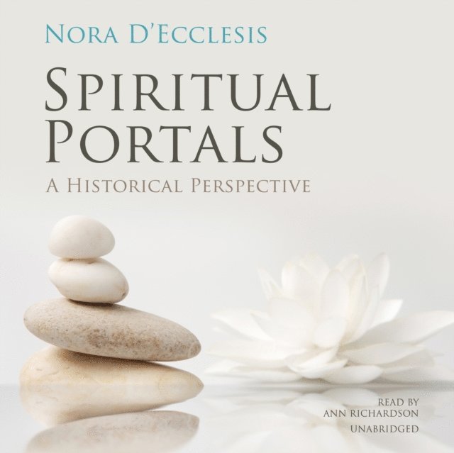 Nora D'Ecclesis - Spiritual Portals, Ljudbok
