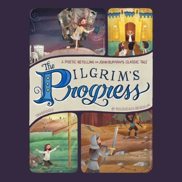 Rousseaux Brasseur - Pilgrim's Progress, Ljudbok