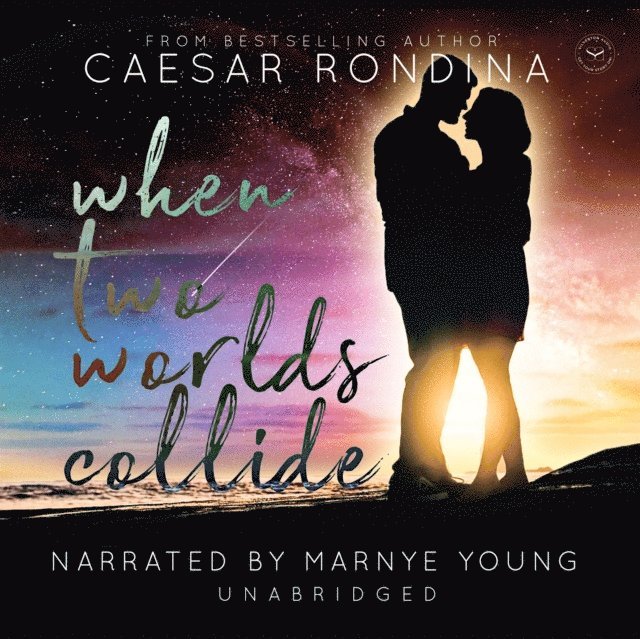 Caesar Rondina - When Two Worlds Collide, Ljudbok