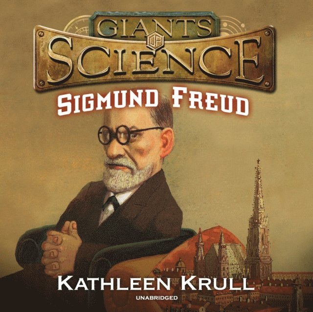 Kathleen Krull - Sigmund Freud, Ljudbok