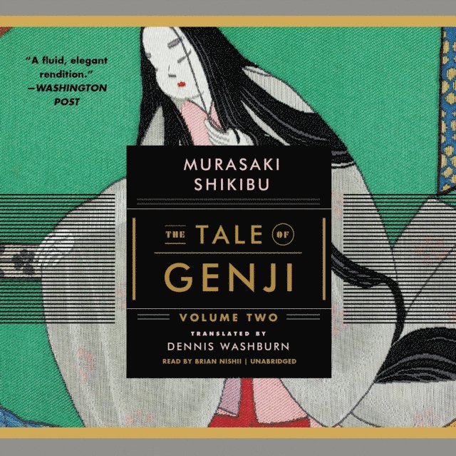 Murasaki Shikibu - Tale of Genji, Volume 2, Ljudbok
