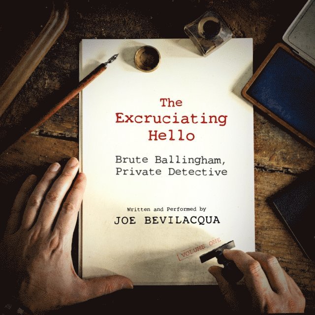 Joe Bevilacqua - Excruciating Hello, Ljudbok