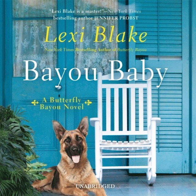 Lexi Blake - Bayou Baby, Ljudbok