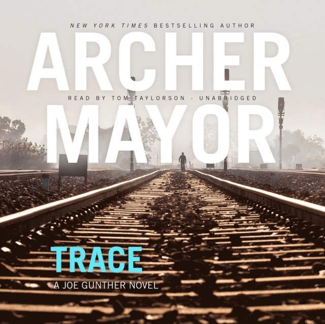 Archer Mayor - Trace, Ljudbok