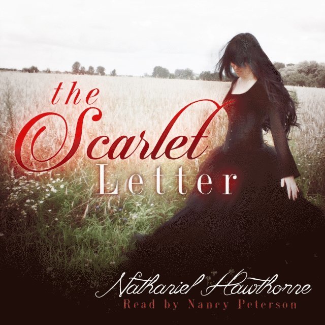 Nathaniel Hawthorne - Scarlet Letter, Ljudbok