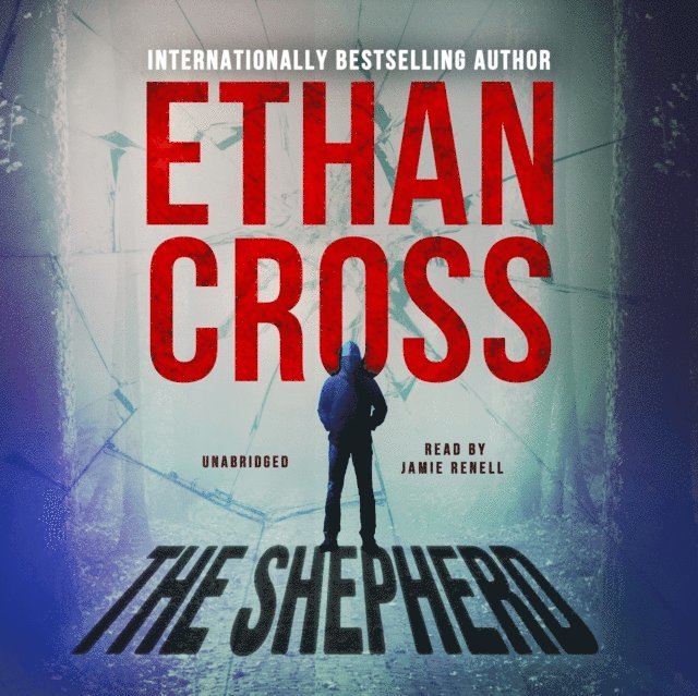 Ethan Cross - Shepherd, Ljudbok