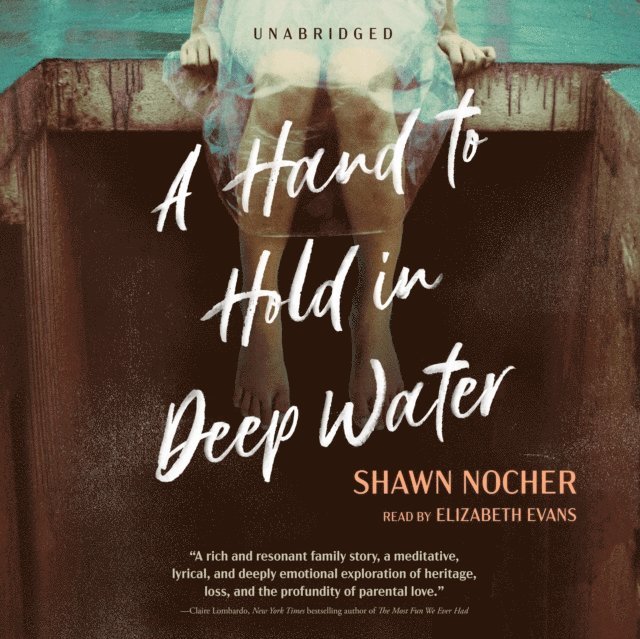 Shawn Nocher - Hand to Hold in Deep Water, Ljudbok