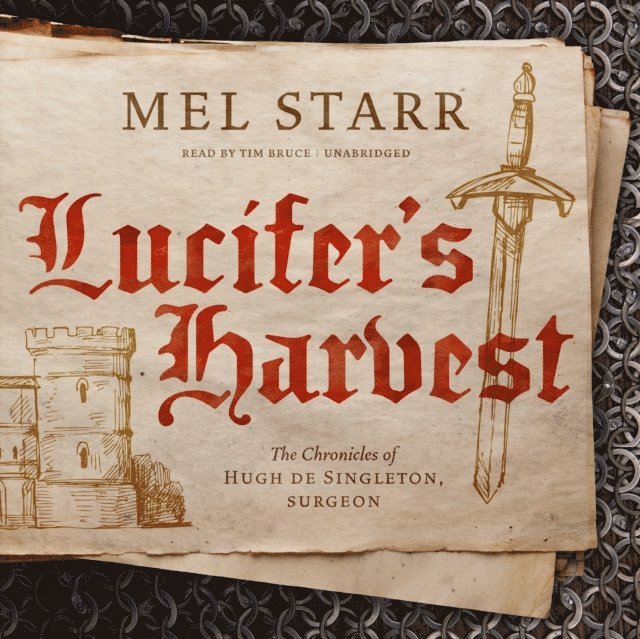 Mel Starr - Lucifer's Harvest, Ljudbok
