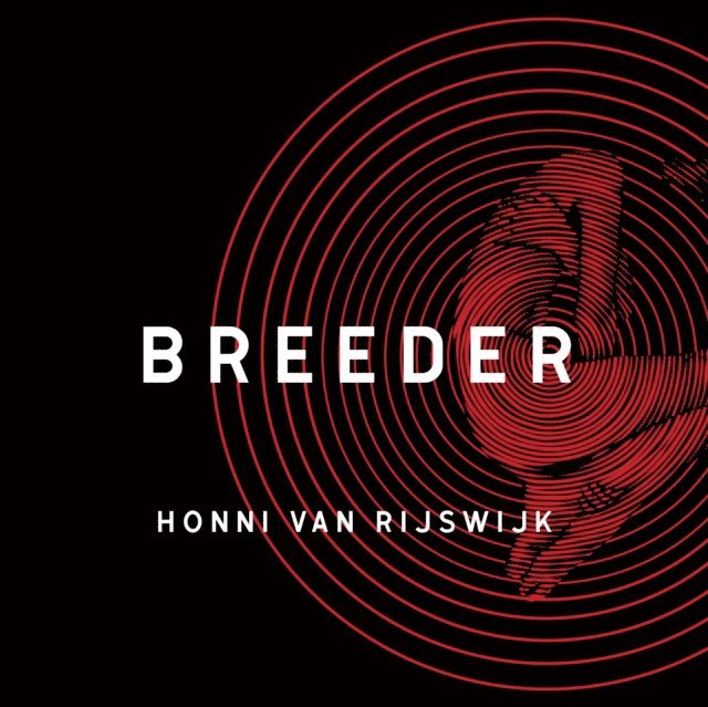 Honni van Rijswijk - Breeder, Ljudbok