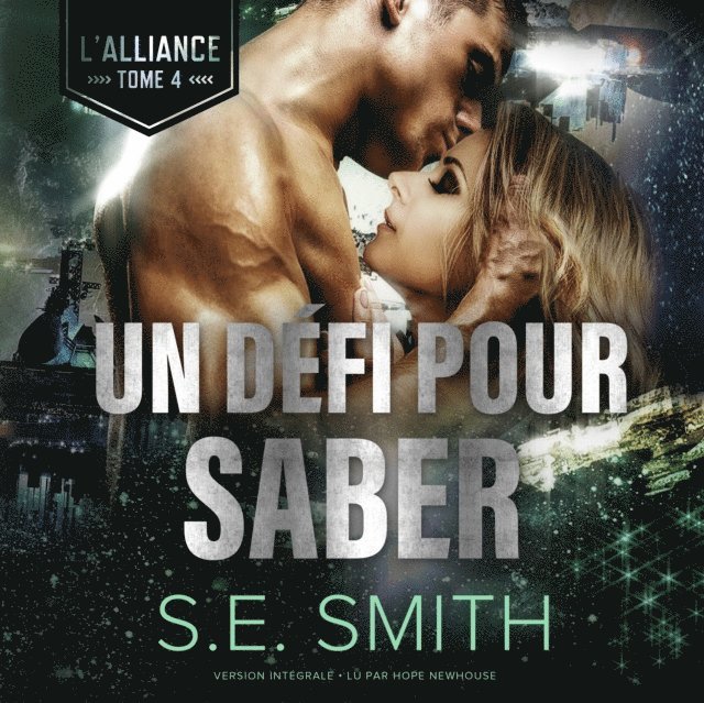 S.E. Smith - Un Défi pour Saber, Ljudbok