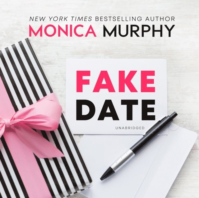 Monica Murphy - Fake Date, Ljudbok