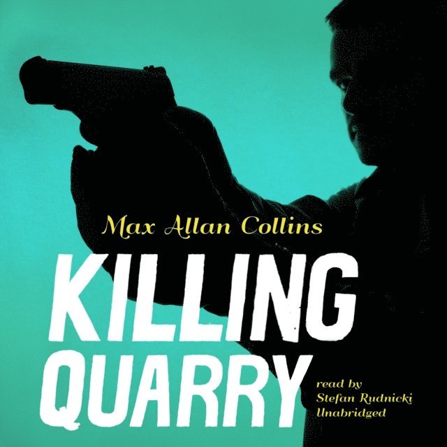 Max Allan Collins - Killing Quarry, Ljudbok