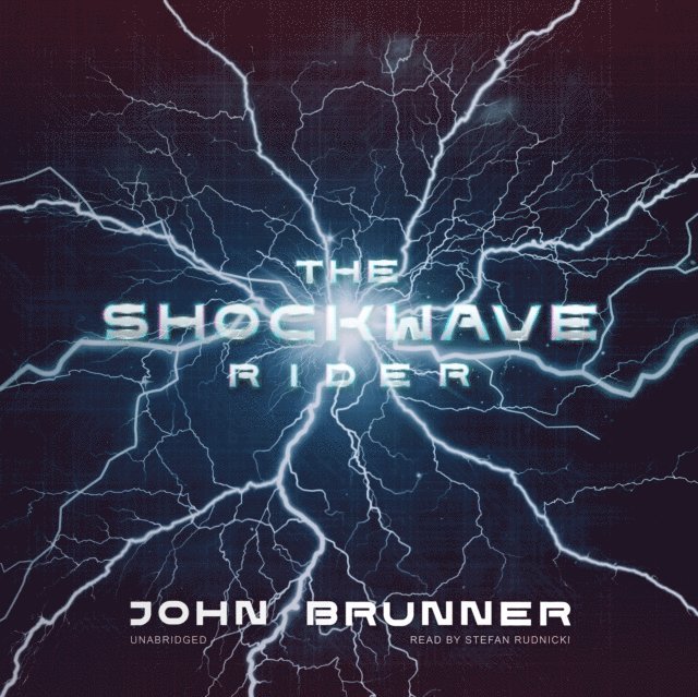John Brunner - Shockwave Rider, Ljudbok