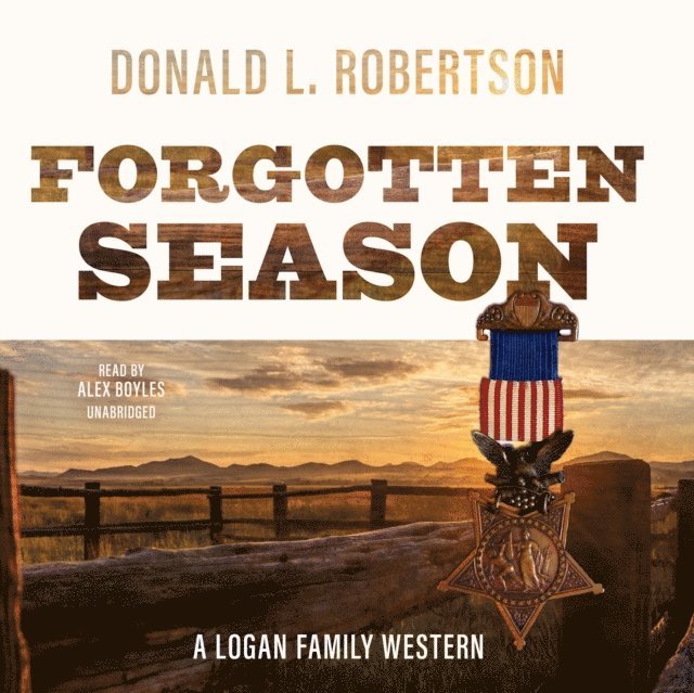 Donald L. Robertson - Forgotten Season, Ljudbok