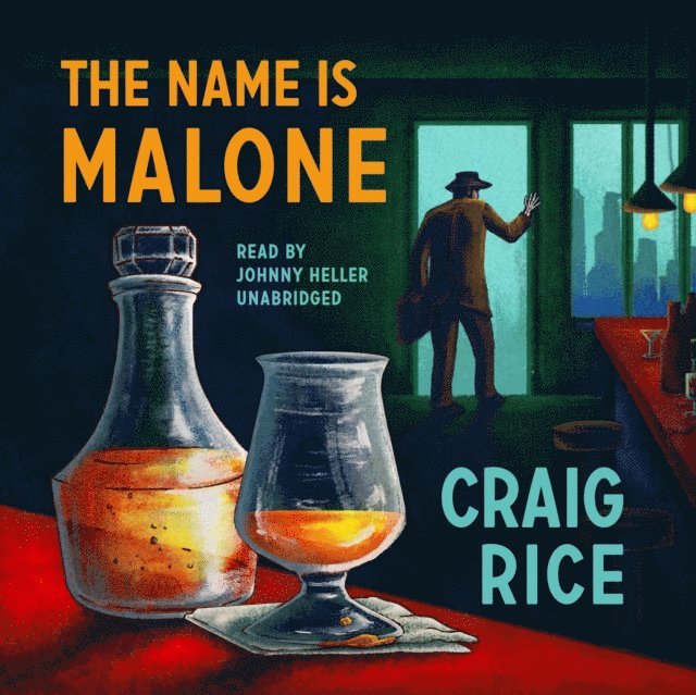 Craig Rice - Name Is Malone, Ljudbok