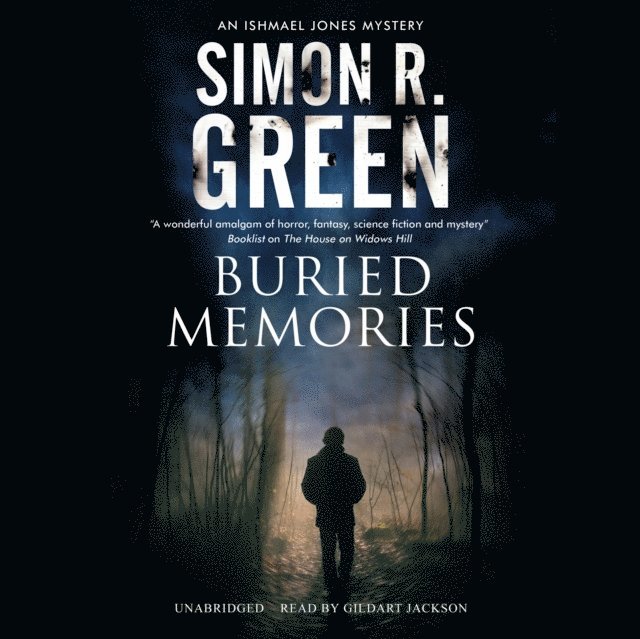 Simon R. Green - Buried Memories, Ljudbok
