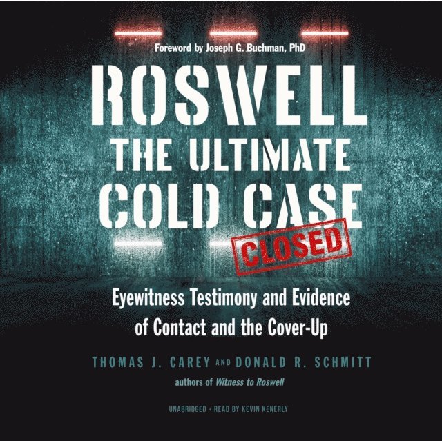 Donald R. Schmitt, Thomas J. Carey - Roswell, Ljudbok
