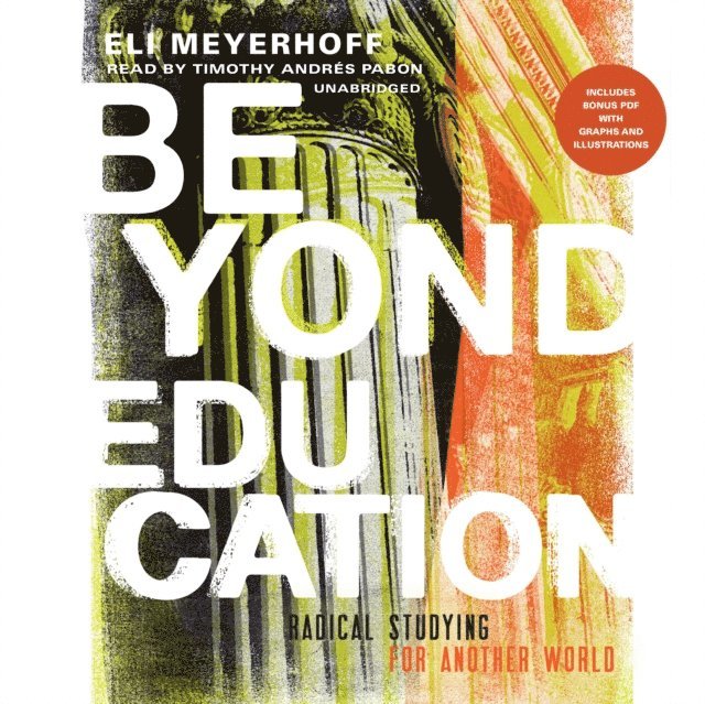 Eli Meyerhoff - Beyond Education, Ljudbok