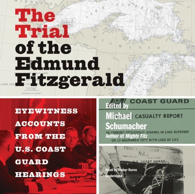 Michael Schumacher, Traber Burns - Trial of the Edmund Fitzgerald, Ljudbok