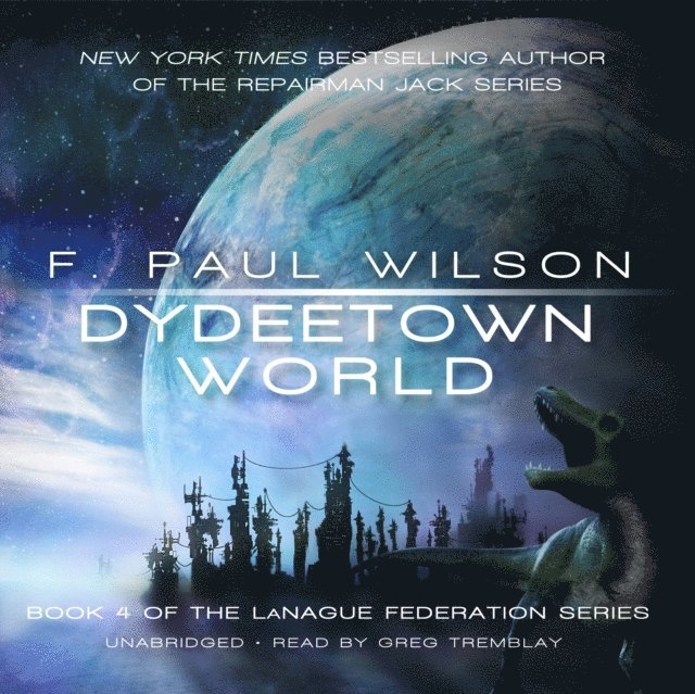 F. Paul Wilson - Dydeetown World, Ljudbok