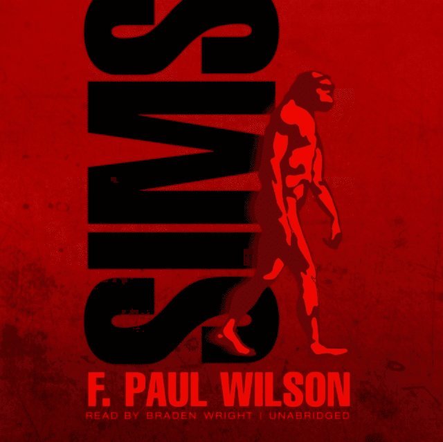 F. Paul Wilson - Sims, Ljudbok