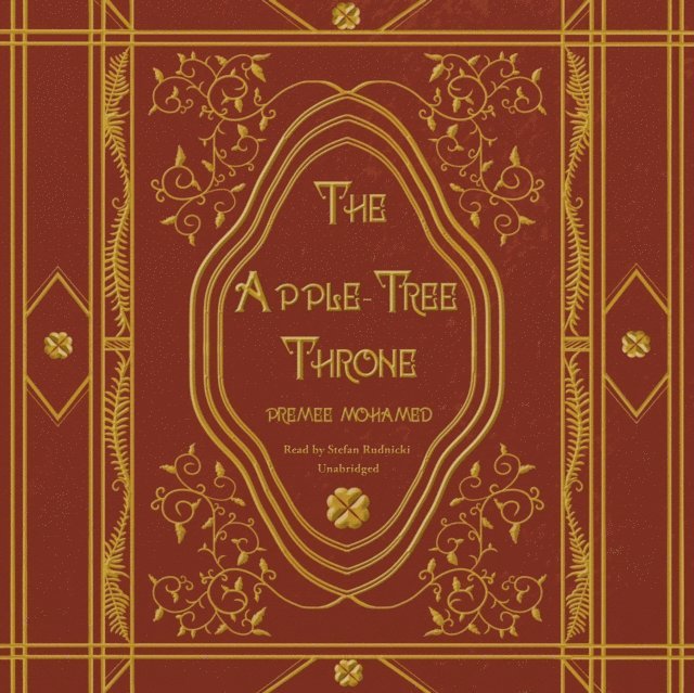 Premee Mohamed - Apple-Tree Throne, Ljudbok