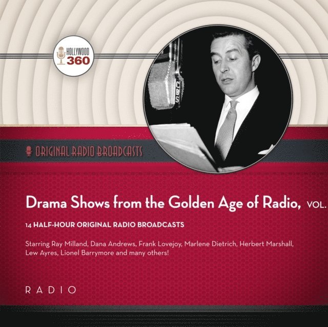 Black Eye Entertainment - Drama Shows from the Golden Age of Radio, Vol. 1, Ljudbok